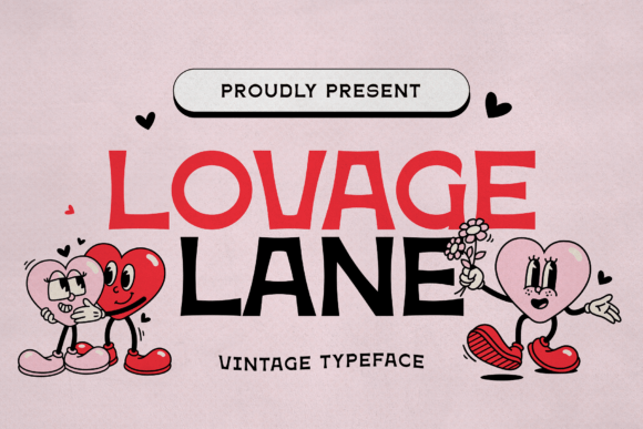 Boost Your Campaign with the Lovage Lane Typeface