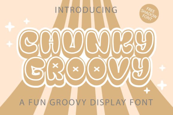 Chunky Groovy: A Font That Speaks Volume