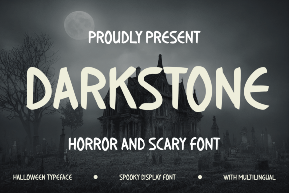 Darkstone: A Font for Spooky Campaigns