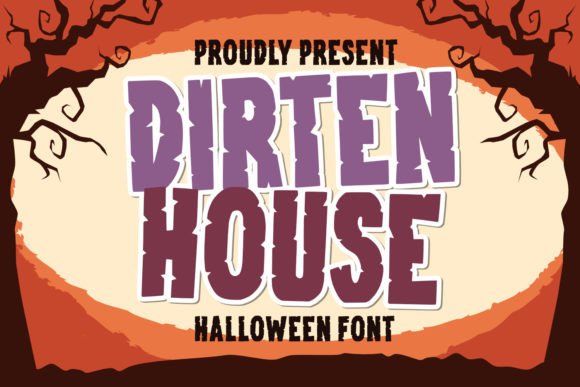 Dirten House: A Spine-Chilling Display Font for Campaigns