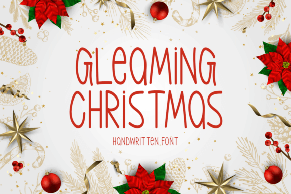 Gleaming Christmas: A Festive Font for Handmade Creators