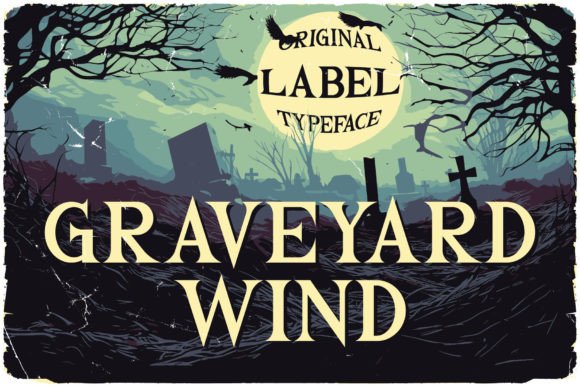 Graveyard Wind: A Font That Elevates Your Brand