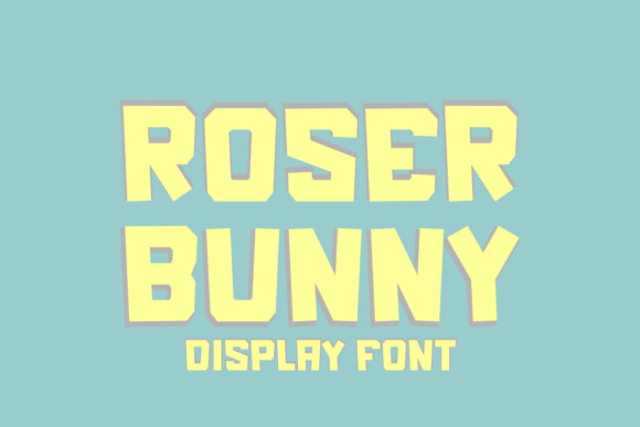 Roser Bunny: A Font That Adds Personality to Digital Design
